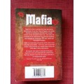 Mafia: The History of the Mob by Nigel Cawthorne. First edition 2012. S/C. 384 pp.