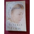 Die Verraad, deur Beverly Lewis. 1ste Afrikaanse uitgawe 2006. S/B. 324 pp.