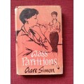 Glass Partitions by Clare Simon. 1st edition 1959. H/C with jacket. 192 pp.