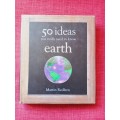 50 Ideas You Really Need To Know: Earth by Martin Redfern. 1st edition 2012. H/B. 208 pp.