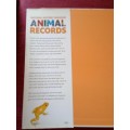 Animal Records by Mark Carwardine. 1st ed 2007. H/C. Large format. Full colour. 256 pp.