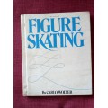 Figure Skating by Carlo Wolter. 1st edition 1977. H/C. 64 pp.