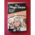 The Magic Carpet by Shlomo Barer. 1st edition 1952. H/C with jacket. 267 pp.