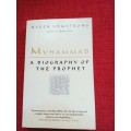 Muhammad, A Biography of the Prophet by Karen Armstrong. 1996. Softcover. 290 pp.