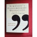 Simpsons Contemporary Quotations, by JB Simpson. Revised edition 1997. H/C. 657 pp.