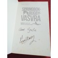 Springbok-Rugby-Vasvra deur Pierre Francois Massyn. Geteken. Eerste uitgawe 2015. S/B. 275 pp.