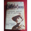 Churchill Wanted Dead or Alive, by his granddaughter Celia Sandys. Signed 1st edition. H/C. 233 pp.