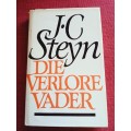 Die Verlore Vader deur JC Steyn. Eerste uitgawe 1985. H/B met stofomslag. 217 pp.