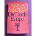 Die Derde Tempel deur Anna M Louw. Eerste druk 1978. Hardeband met omslag. 124 pp.