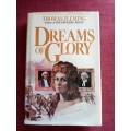 Dreams of Glory - Thomas Fleming. H/C with D/J. 1st ed. 1982