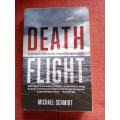 Death Flight: Apartheid´s Secret Doctrine of Disappearance. First edition 2020. S/C. 325 pp.