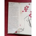 A Mortal Flower by Han Suyin. First edition 1966. H/C with jacket. 413 pp.