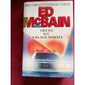 Three Complete Novels: Tricks, Ice and 8 Black Horses by Ed McBain. H/C with jacket 1992. 528 pp.