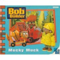 Bob the Builder Mucky Muck soft cover classic kids children`s youngsters bedtime story book