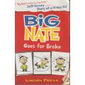 Big Nate goes for broke by Jeff Kinney author of Diary of A wimpy kid teen youngsters reading comedy