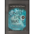 Into The Water By Paula Hawkins paperback book mystery thriller crime suspense