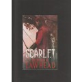 Scarlet By Stephen R. Lawhead paperback book fantasy fiction adventure historical