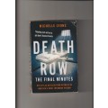 Death Row The Final Minutes My life as an execution witness true crime paperback book
