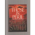 Those In Peril Wilbur Smith paperback book thriller adventure action historical Africa mystery