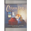 Citizen Dog By Kevin Fagan 1999 cartoon comic book old vintage rare collectable