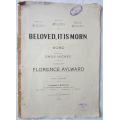 Beloved, It Is Morn - Words by Emily Hickey - 1896 - Sheet Music