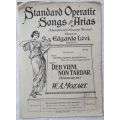Standard Operatic Songs and Arias - Deh Vieni, Non Tardar - Mozart - 1912 - Sheet Music