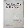 God Keep You In His Care - Words by Edward Lockton - Music by Jack Trelawny - Sheet Music - 1918