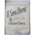 O Song Divine - Words by Arthur St Ives - Music by Gordon Temple - Sheet Music - 1899