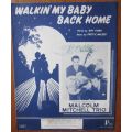 Walkin` My Baby Back Home - Roy Turk and Fred E Ahlert - Vintage Piano Sheet Music