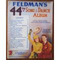 Feldman`s 44th Song and Dance Album - Vintage Sheet music - Words and Music for piano