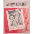 `Autumn Concerto`- The Terry Sisters - Vintage Sheet Music - 1956