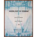MOONLIGHT IN VERMONT - John Blackburn, Karl Suessdorf - Vintage Sheet Music - 1945