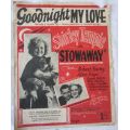 Goodnight My Love - Shirley Temple in STOWAWAY - Mark Gordon, Harry Revel - Vintage Sheet Music 1936