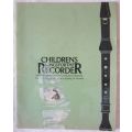Childrens Songs for the Recorder - Clive A Sansom - 1975