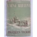The Caine Mutiny - Herman Wouk - 1952 - HB with DJ