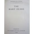 The Mary Deare - Hammond Innes - First Edition - 1956 - HB
