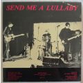 THE GO-BETWEENS - Send Me A Lullaby - 1982 - ROUGH 45 - Vinyl LP Record - VG+ / VG+