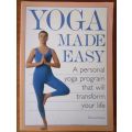 YOGA MADE EASY - A personal yoga program that will transform your life - Howard Kent