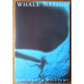 Whale Nation - Heathcote Williams - 1990