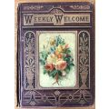 THE WEEKLY WELCOME, A Magazine - The bound issues of 1876 - HB