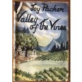 VALLEY OF THE VINES - Joy Packer - HB with DJ - 1st Ed - 1955