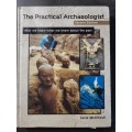 The Practical Archaeologist