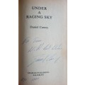 * Signed * Under a Raging Sky - Daniel Carney (Scarse !!)
