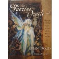 The Faeries Oracle - Working with the Faeries to find insight, wisdom & joy.