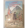 The `Unofficial` History of the Cape. Jose Burman