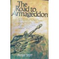 The Road to Armageddon - Peter Stiff.