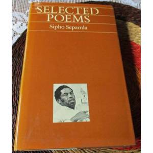 Poetry Sipho Sepamla Selected Poems was listed for R300.00 on 12 Aug