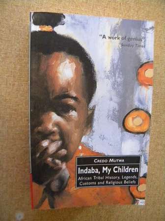history-politics-indaba-my-children-by-credo-mutwa-african-tribal