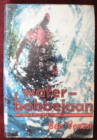 Africana Books - Waterbobbejaan deur Ben Venter. was sold for R30.00 on ...
