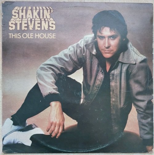 Pop Rock - SHAKIN' STEVENS - THIS OLE HOUSE was listed for R60.00 on 9 ...